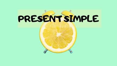 Present Simple: I, You, We, They Present Simple: I, You, We, They